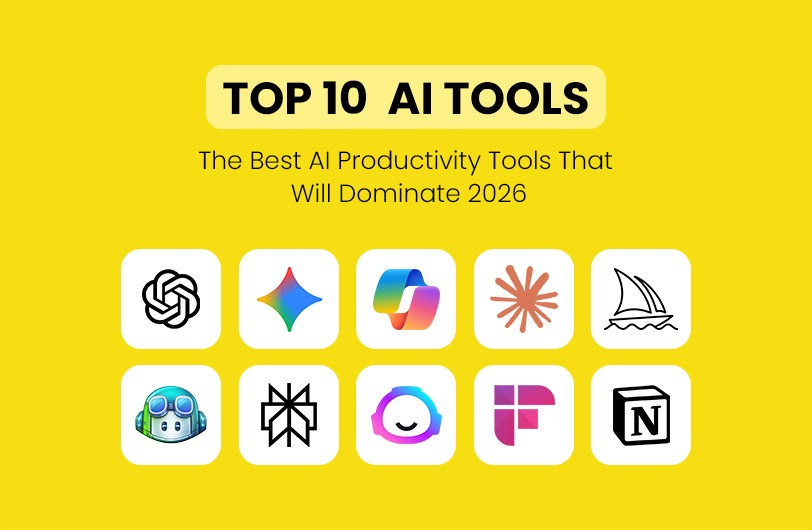 Top 10 Best AI Productivity Tools That Will Dominate 2026